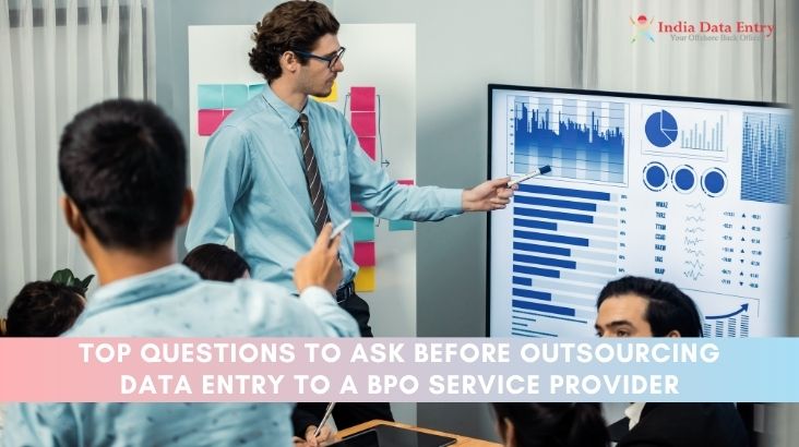 Outsourcing Data Entry to a BPO Service Provider